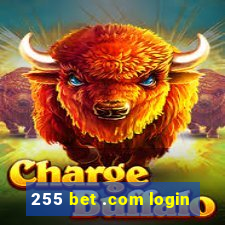 255 bet .com login